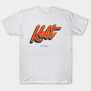 Kult Tata Kazika T-Shirt